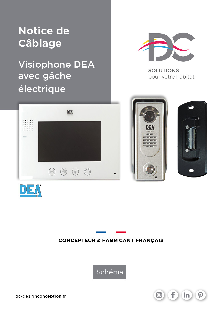 Notice branchement Visiophone DEA+gâche électrique