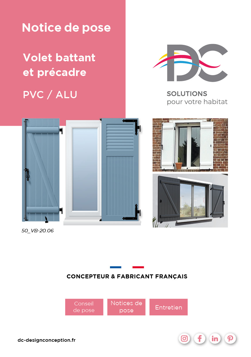 Notice de pose - Volets battants standards PVC/ALU